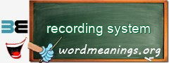 WordMeaning blackboard for recording system